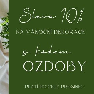Ahoj! Prosinec je tu a s ním i (už tradiční) sleva na vánoční ozdoby 🙋🏻‍♀️ Při nákupu vánočních ozdob nad 300 Kč, ušetříte...